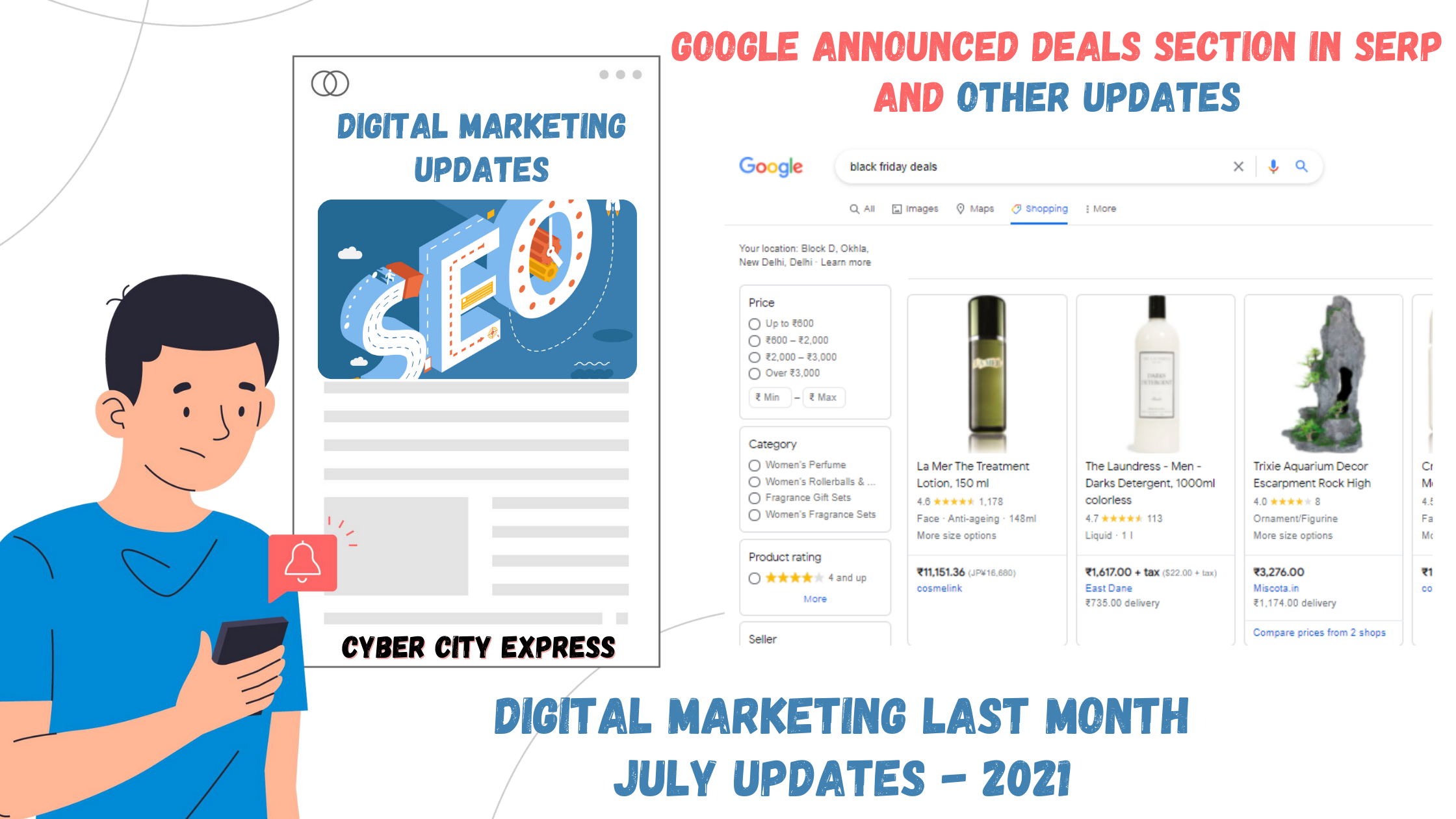 Digital marketing last month latest updates and news- July 2021 cyber city express