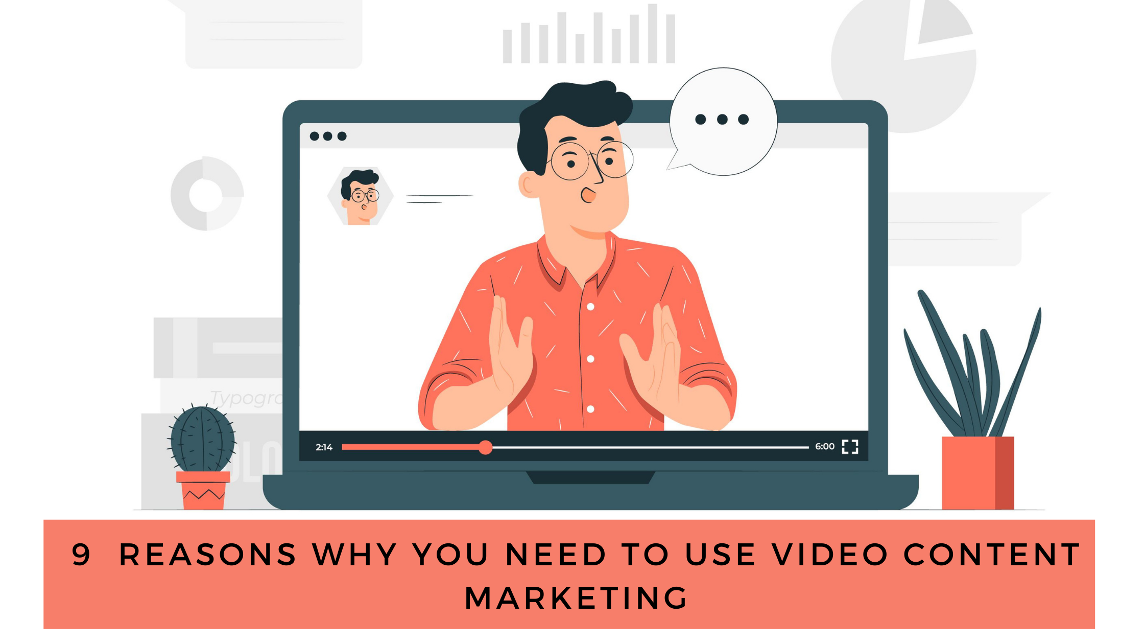 9 Reasons Why You Need to Use Video Content Marketing cyber city express