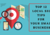 Top 12 Local SEO Tips for Your Small Business