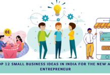 Top 12 Small Business Ideas in India for the New Age Entrepreneur