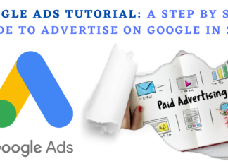 Google Ads Tutorial A Step By Step Guide To Advertise on Google in 2022