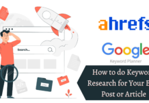 How to do Keyword Research for Your Blog Post or Article