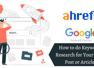 How to do Keyword Research for Your Blog Post or Article